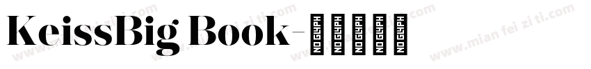 KeissBig Book字体转换
